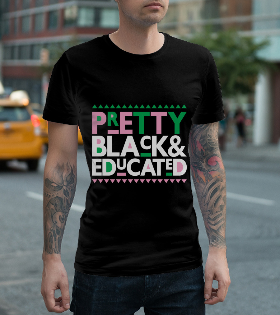 AKA Sorority Pretty Black And Educated T-Shirt