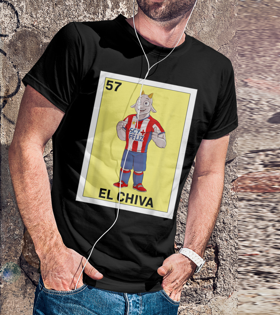 Loteria 57 El Chiva Soy Más Feliz T-Shirt