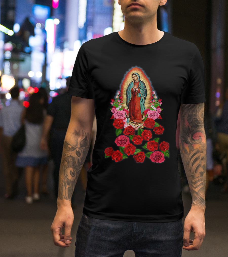 Virgin Mary Our Lady Of Guadalupe Catholic Saint With Roses T-Shirt