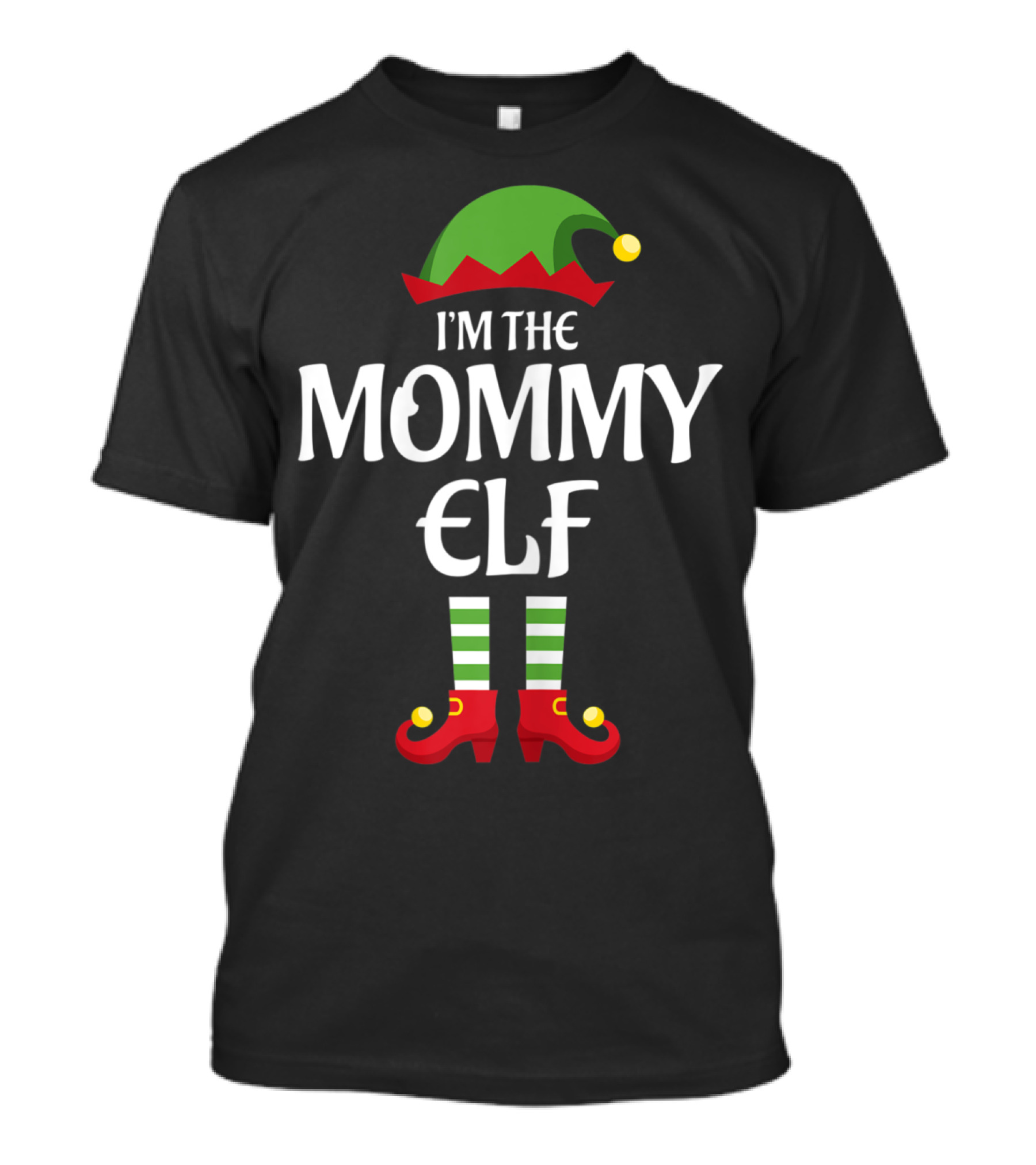 I'm The Mommy Elf Family Matching Group Christmas Costume T-Shirt