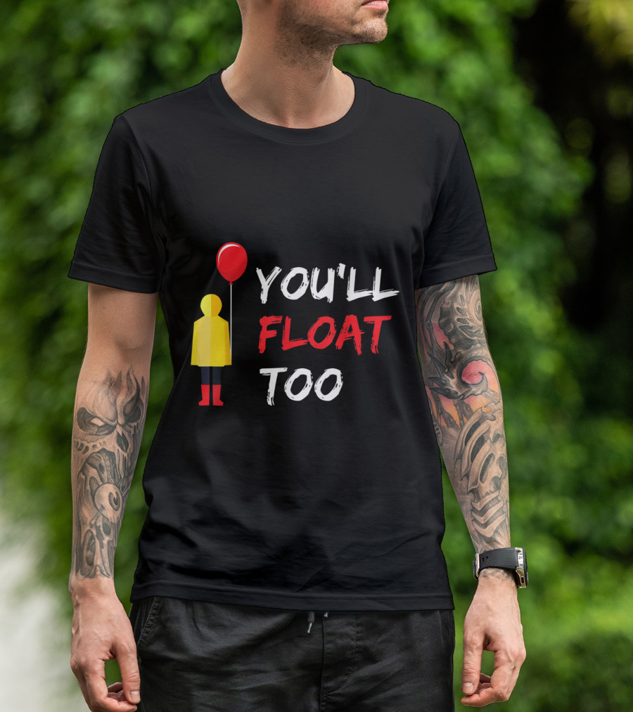 You'll Float Too Red Balloon Yellow Raincoat Doll T-Shirt