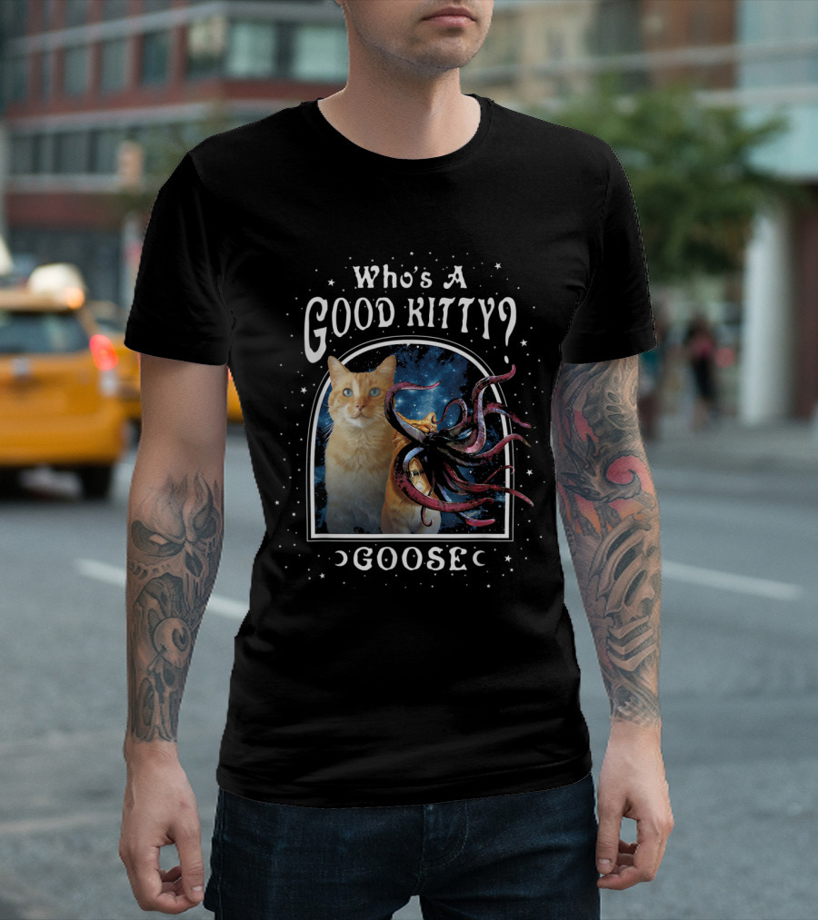 Who's A Good Kitty Goose Captain Marvel Cosmic Cat T-Shirt