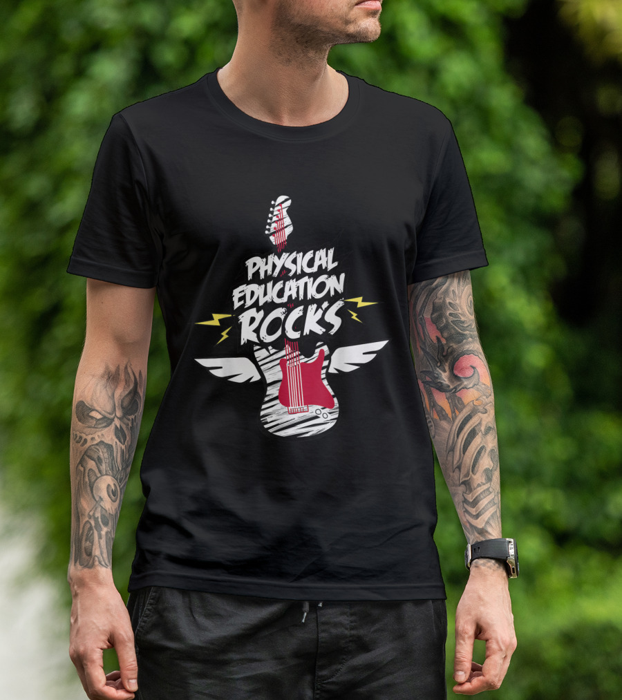 Physical Education Rocks PE Teacher Phys Ed Guitar T-Shirt
