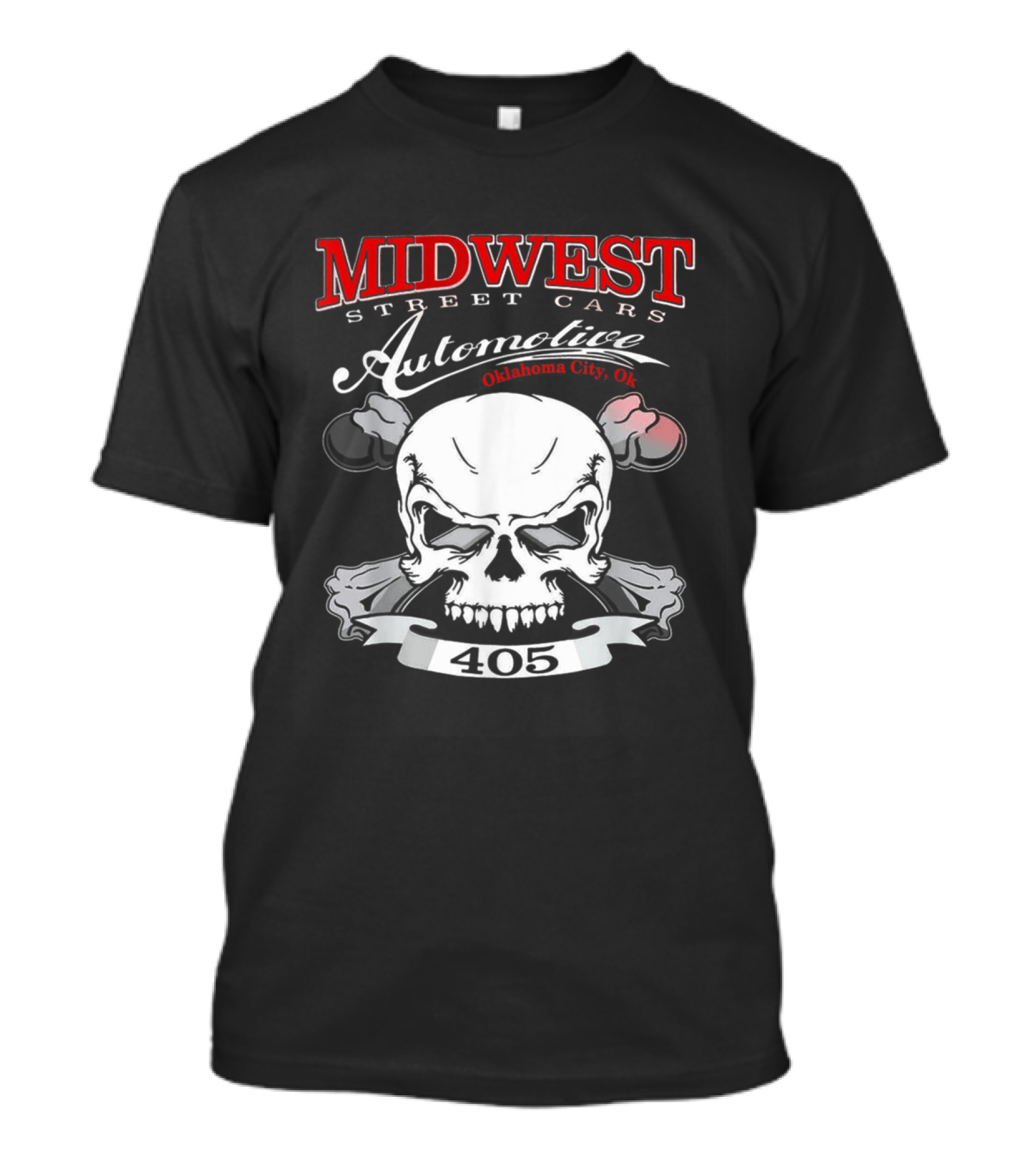 MIDWEST STREET CARS AUTOMOTIVE OKLAHOMA CITY OK 405 SKULL T-Shirt