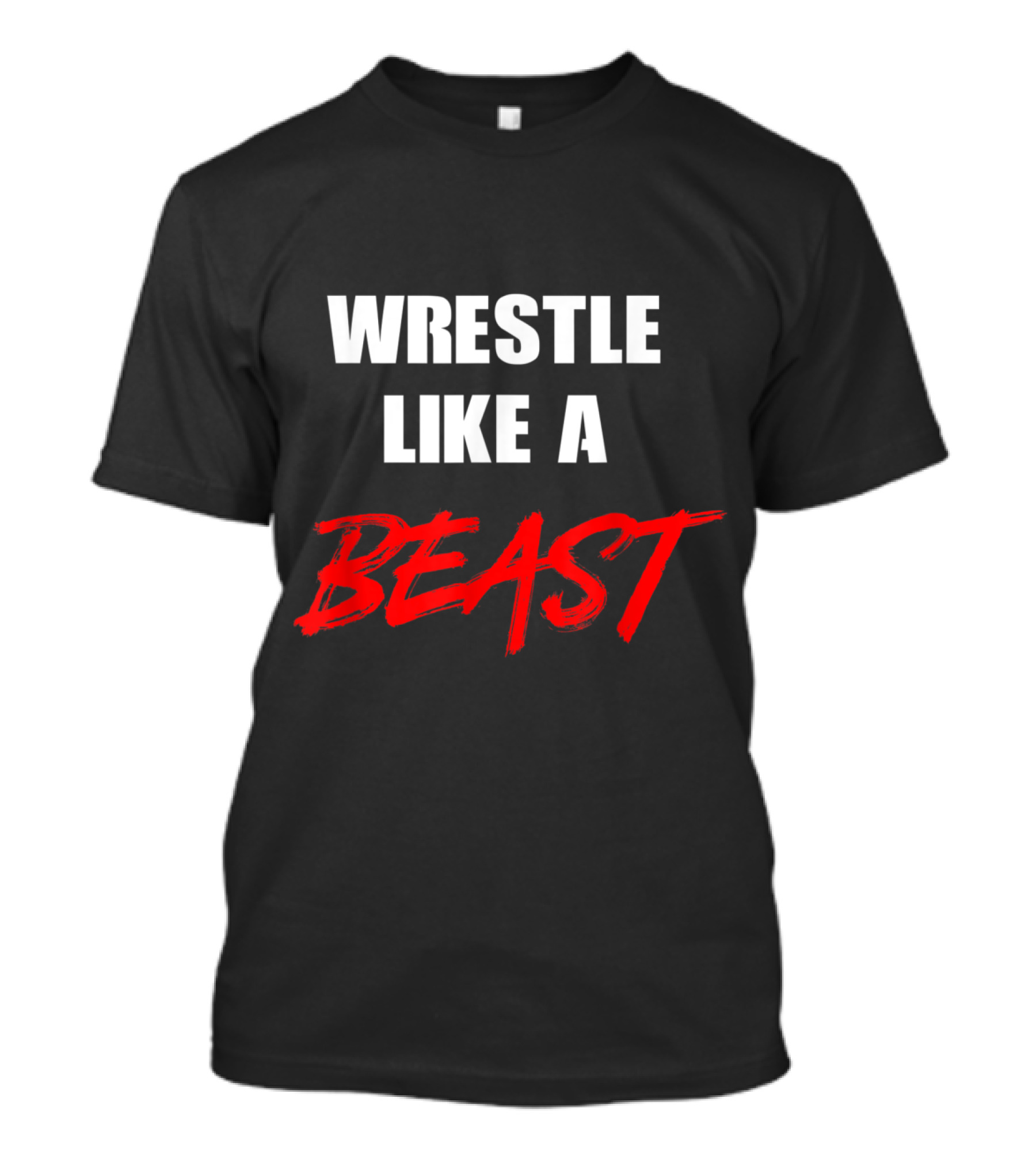 Grunge Wrestling Wrestle Like A Beast Stipulations T-Shirt