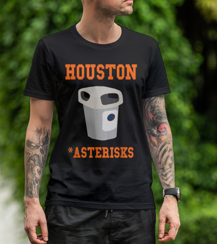 HOUSTON TRASH CAN ASTERISKS T-Shirt
