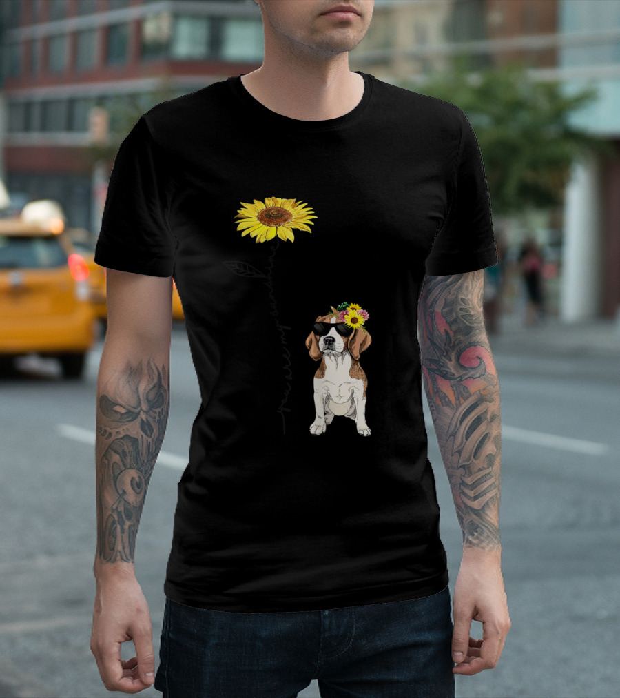 You Are My Sunshine Beagle Sunflower Dog With Sunglasses T-Shirt