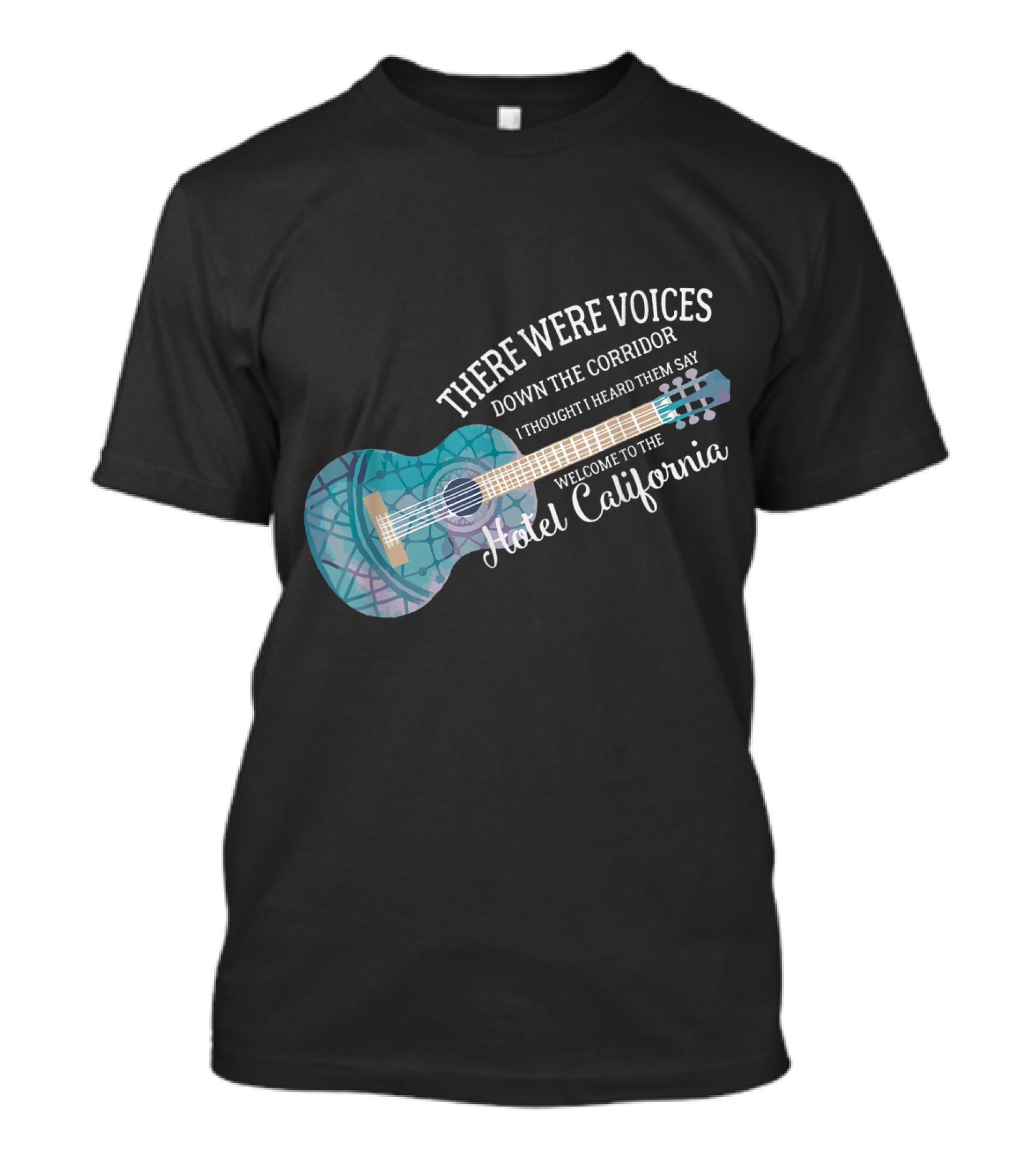 There Were Voices Down The Corridor Welcome To The Hotel California Guitar T-Shirt