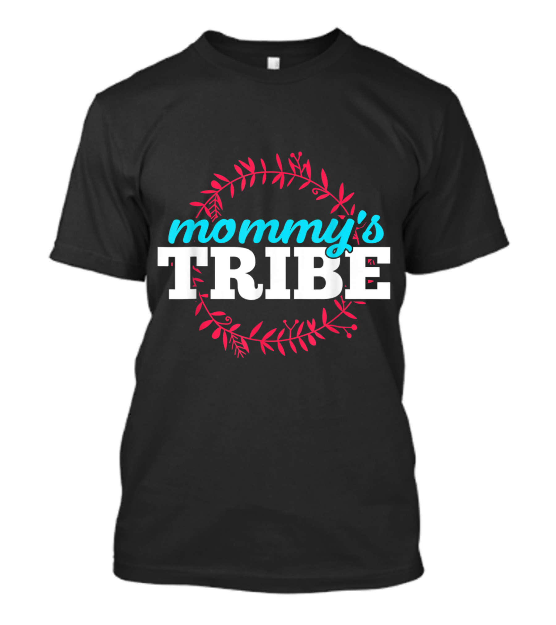 Mommy's Tribe With Cheerful Floral Circle T-Shirt
