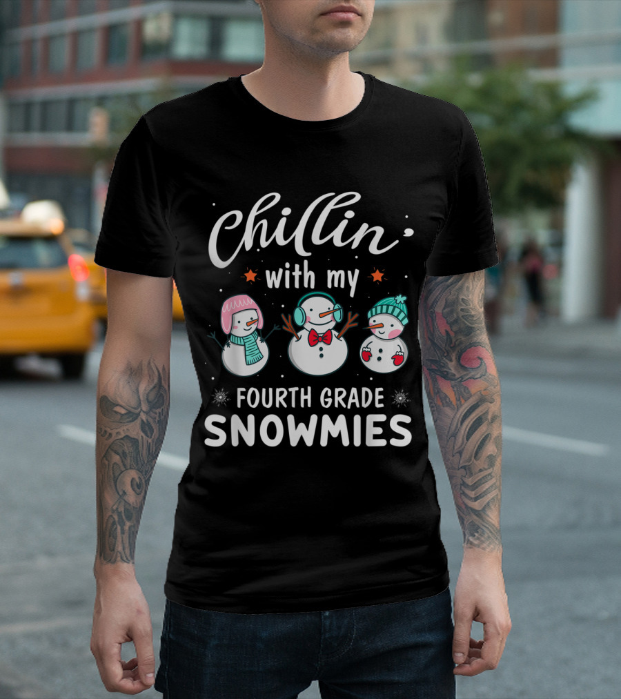 Chillin' With My Fourth Grade Snowmies Snowman Trio Christmas T-Shirt
