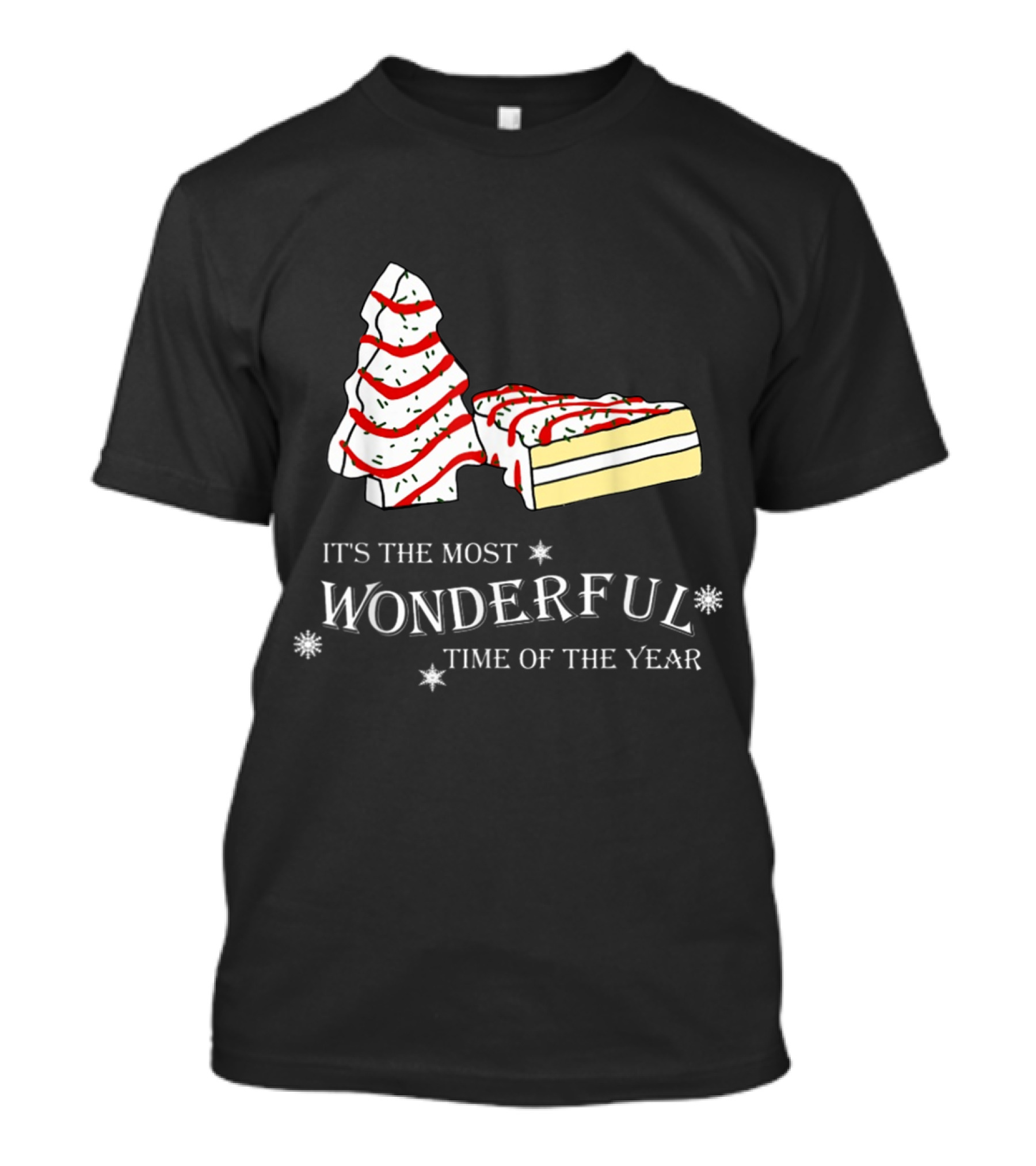 It's The Most Wonderful Time Of The Year Cake And Tree T-Shirt