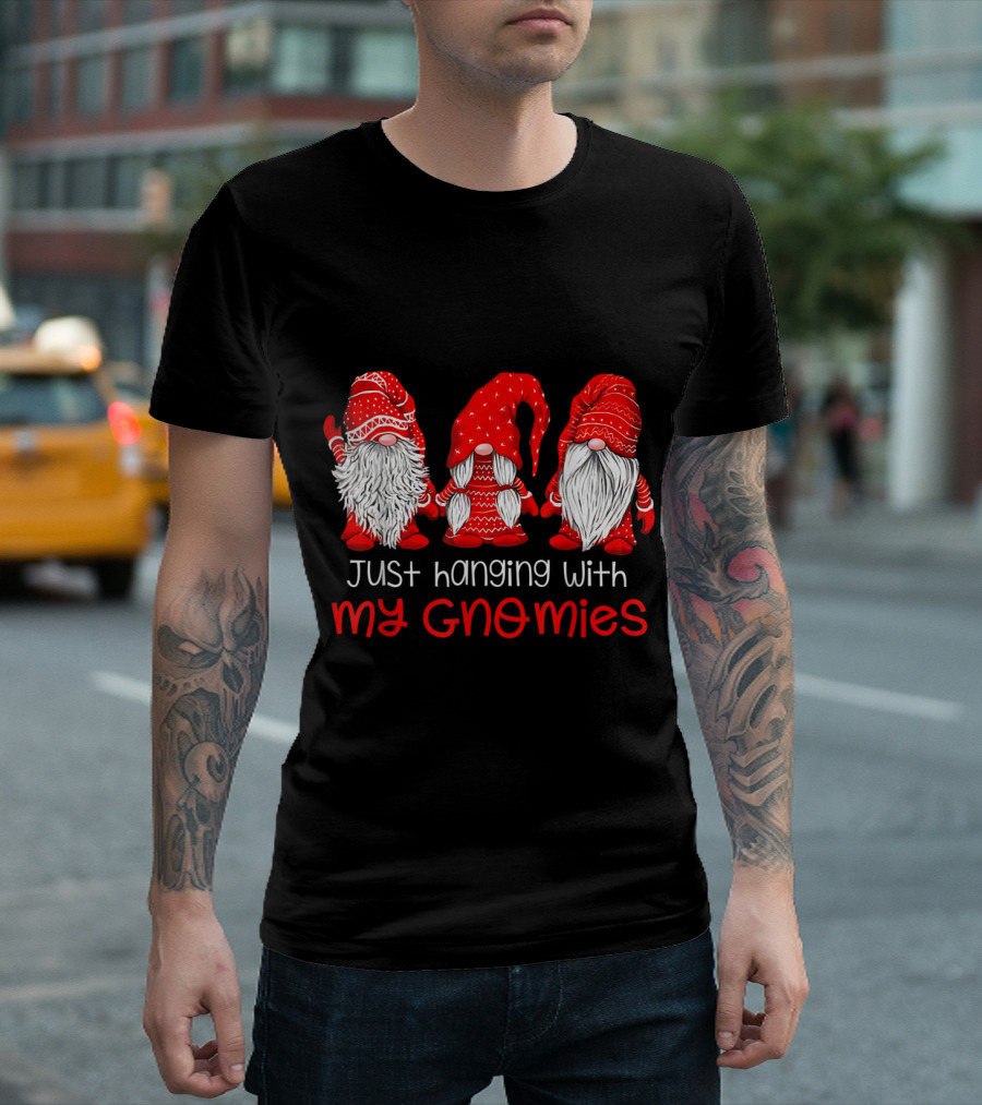 Just Hanging with My Gnomies Three Gnomes in Red Christmas T-Shirt