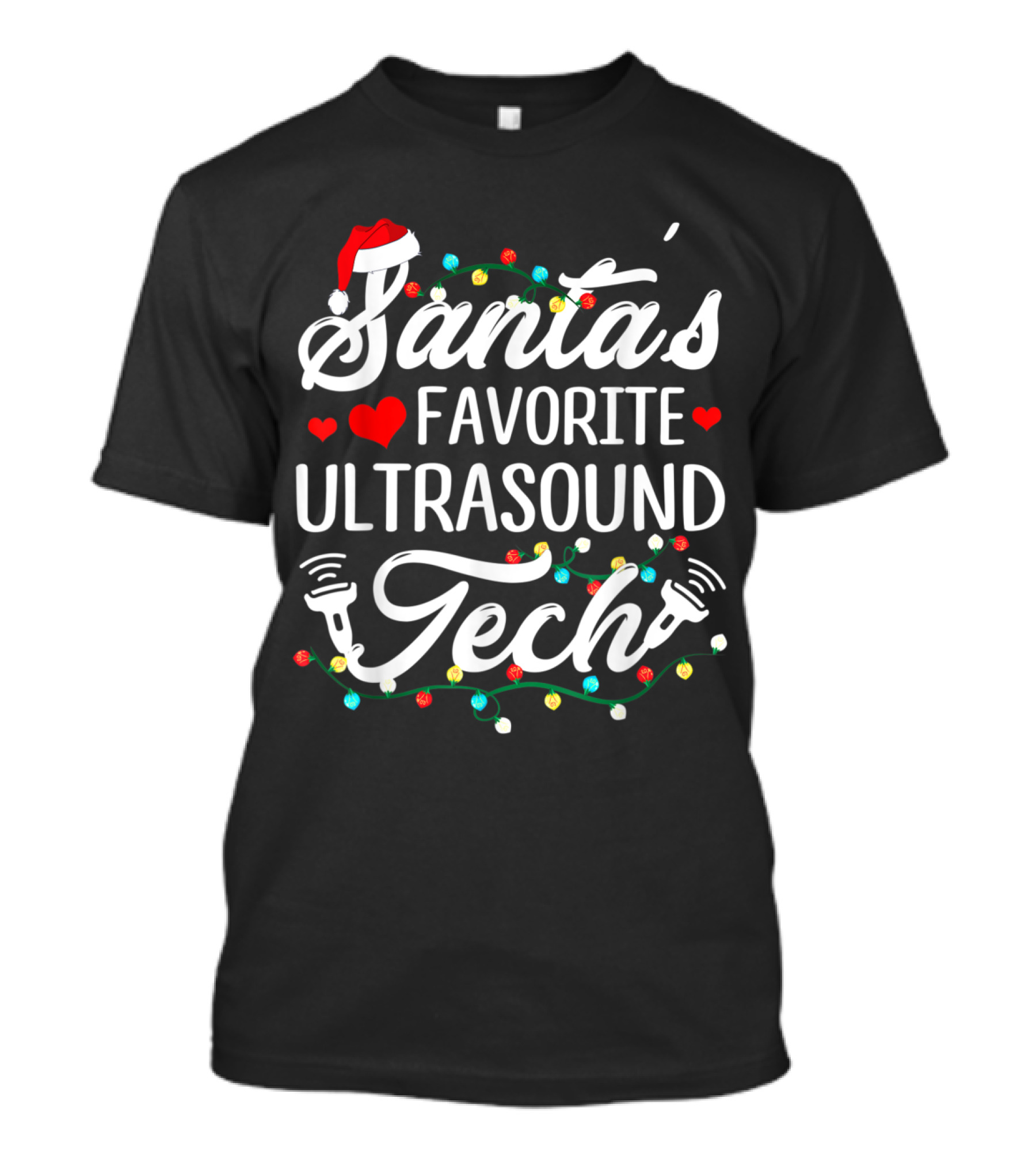 Santa's Favorite Ultrasound Tech Holiday Lights T-Shirt
