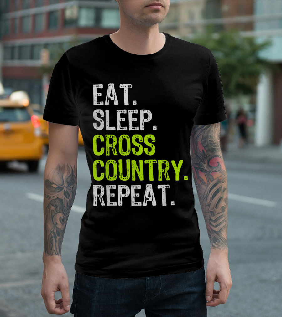 Eat Sleep Cross Country Repeat Running Runner Run T-Shirt