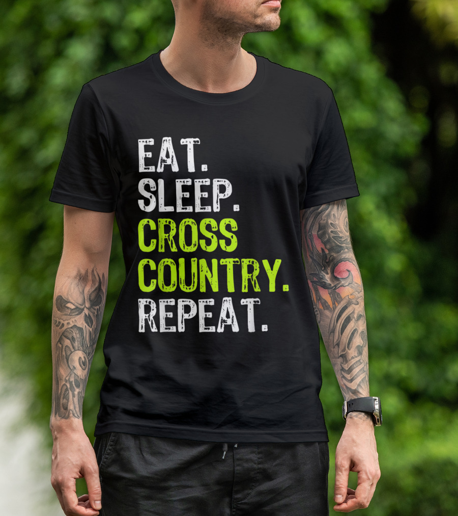 Eat Sleep Cross Country Repeat Running Runner Run T-Shirt
