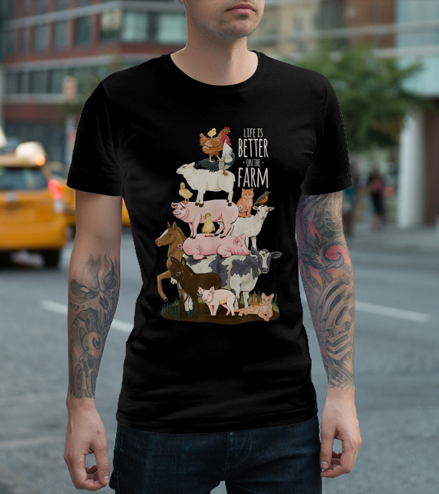 Life is Better on the Farm Cute Animal Friends Farm Girl Stack of Animals T-Shirt