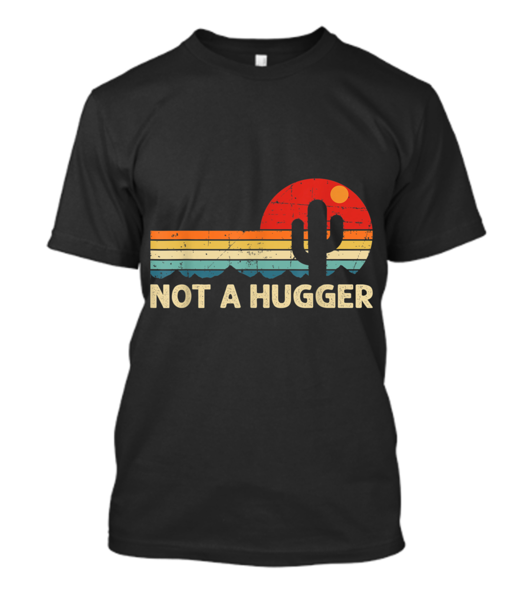 Not A Hugger Sarcastic Cactus Retro Sunset T-Shirt