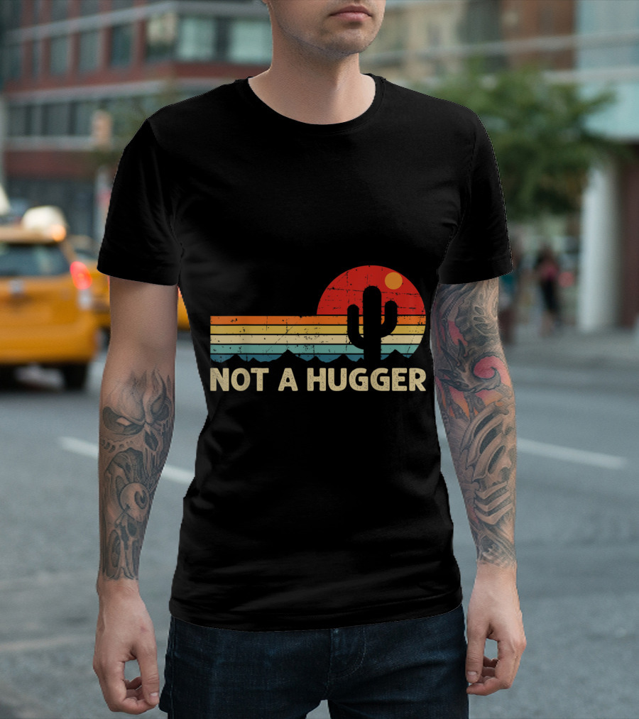 Not A Hugger Sarcastic Cactus Retro Sunset T-Shirt