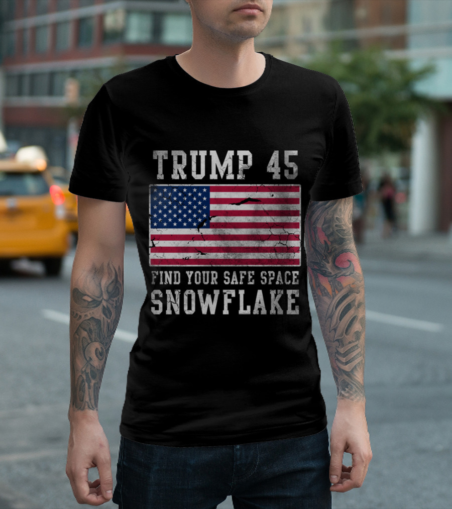 Trump 45 Find Your Safe Space Snowflake USA Flag T-Shirt
