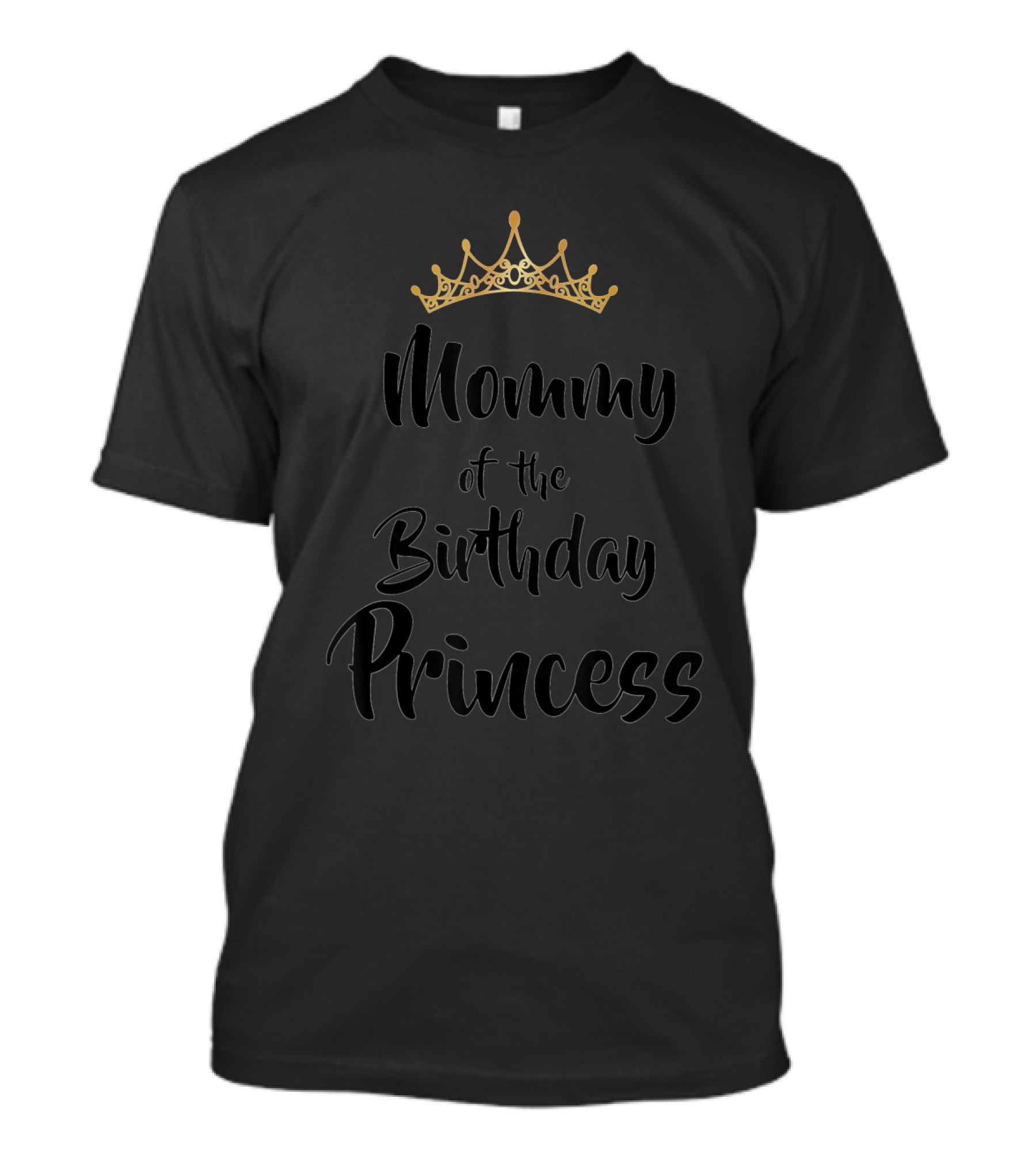 Mommy Of The Birthday Princess Crown T-Shirt