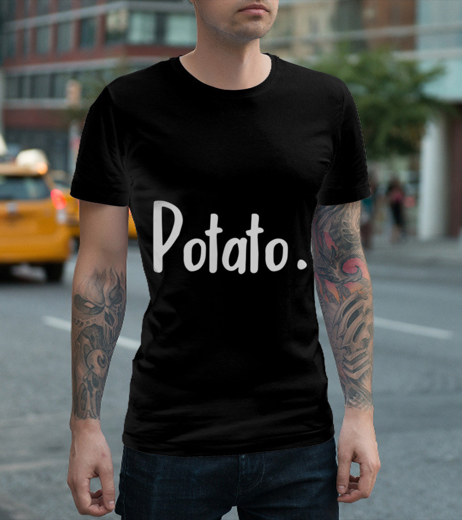 Potato Simple Potato for the Potato Lover T-Shirt