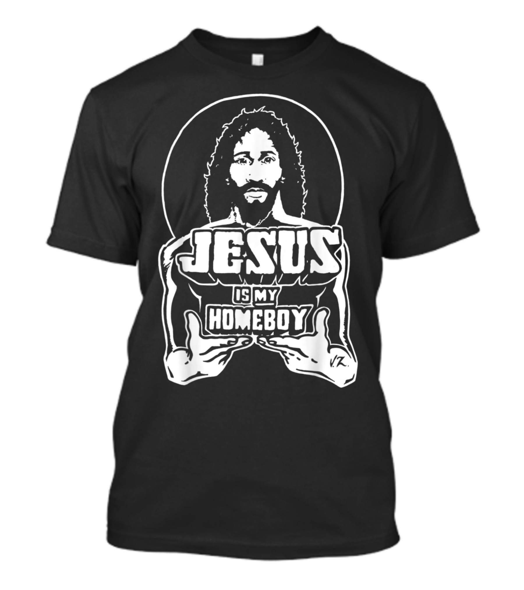 The Original Jesus Is My Homeboy Vintage T-Shirt