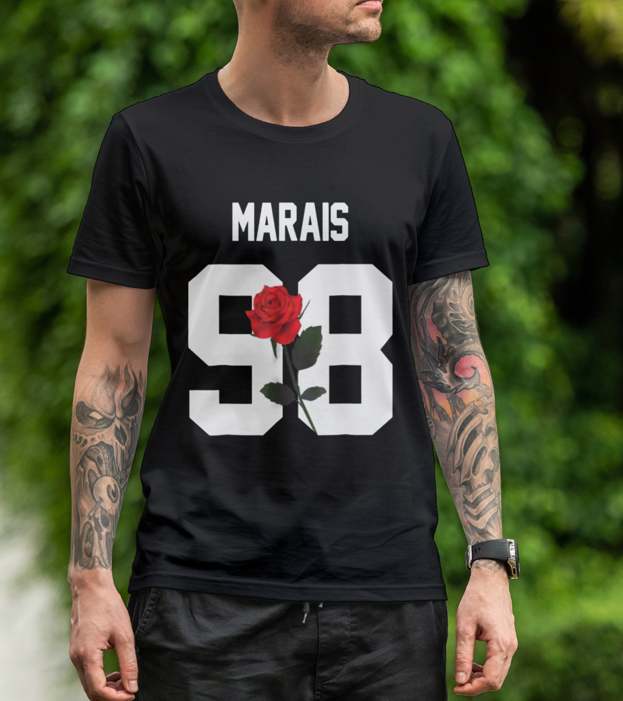 Marais 98 Red Rose Fans Merchandise T-Shirt