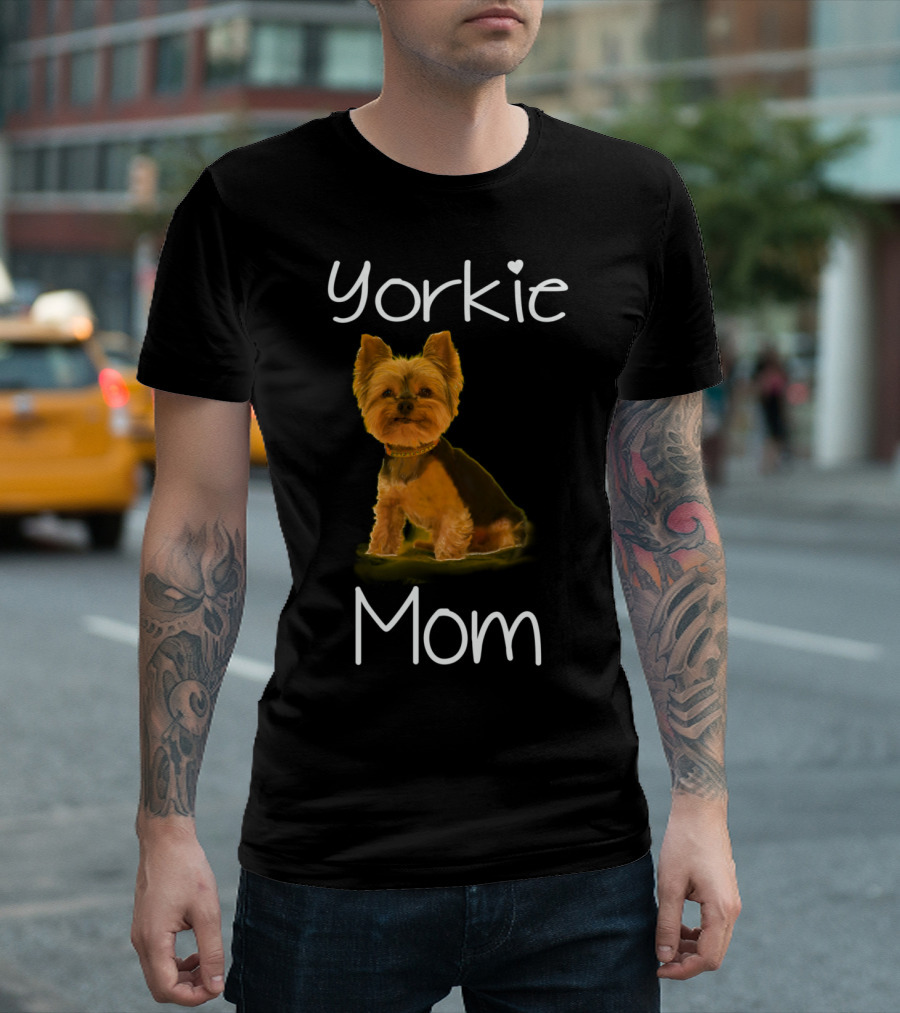 Yorkie Mom Cute Dog T-Shirt