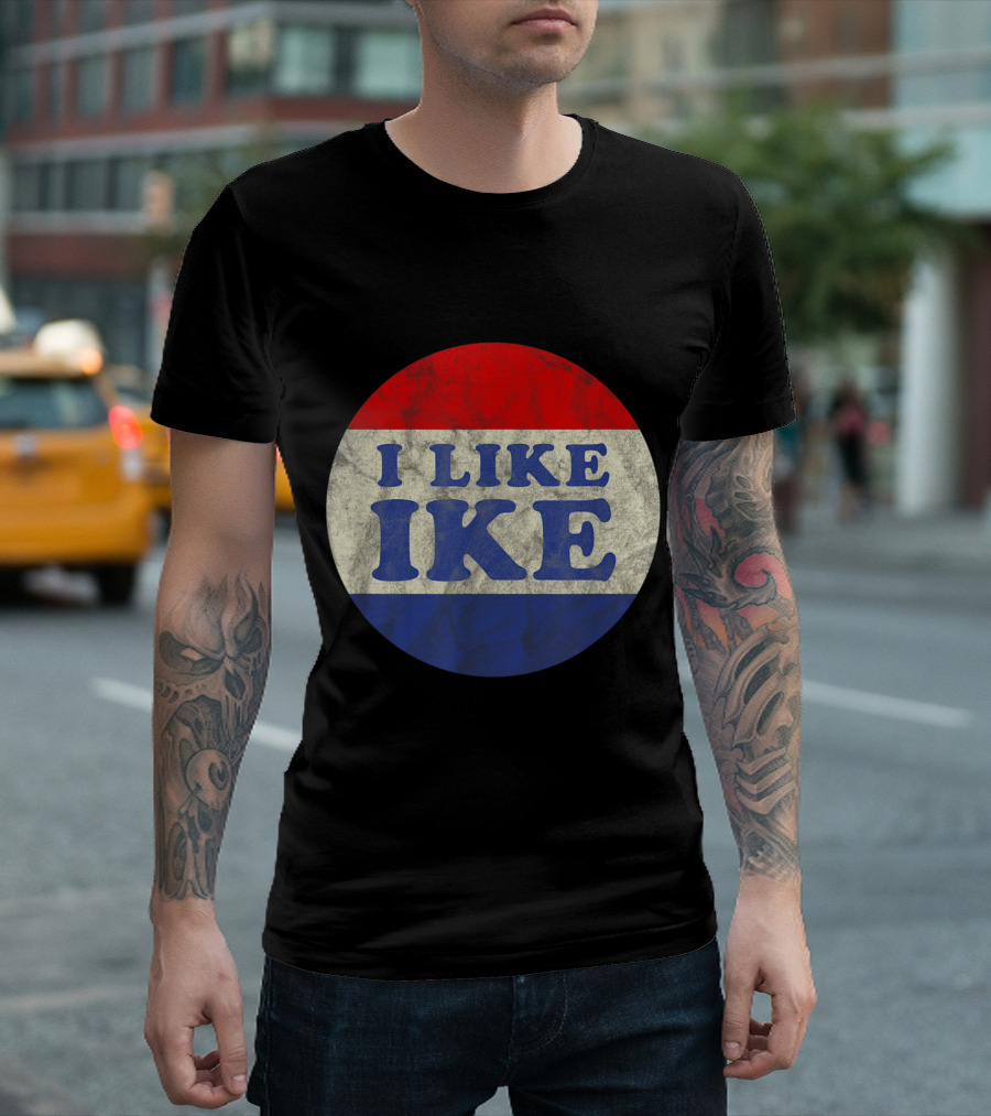 I Like Ike Vintage Political Button Red White Blue T-Shirt