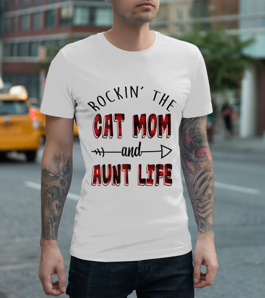 Rockin' The Cat Mom and Aunt Life Plaid T-Shirt