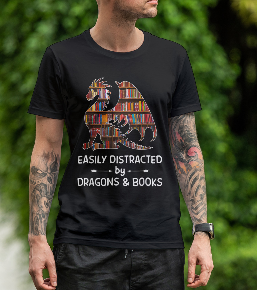 Easily Distracted By Dragons And Books Nerds Library T-Shirt