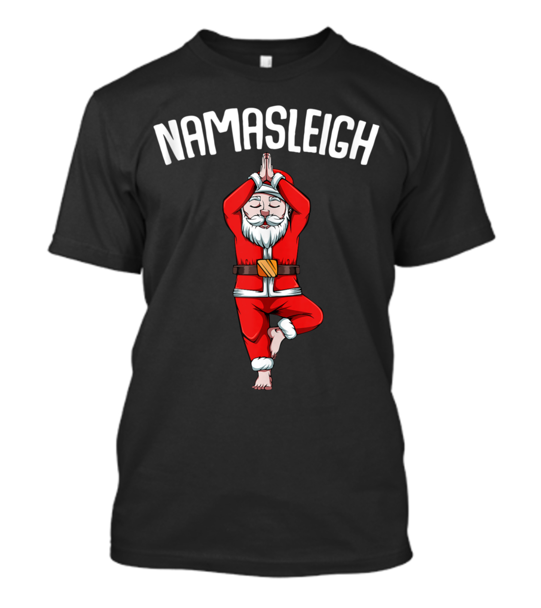 Funny Santa Claus Yoga Pose Namasleigh Namaste T-Shirt