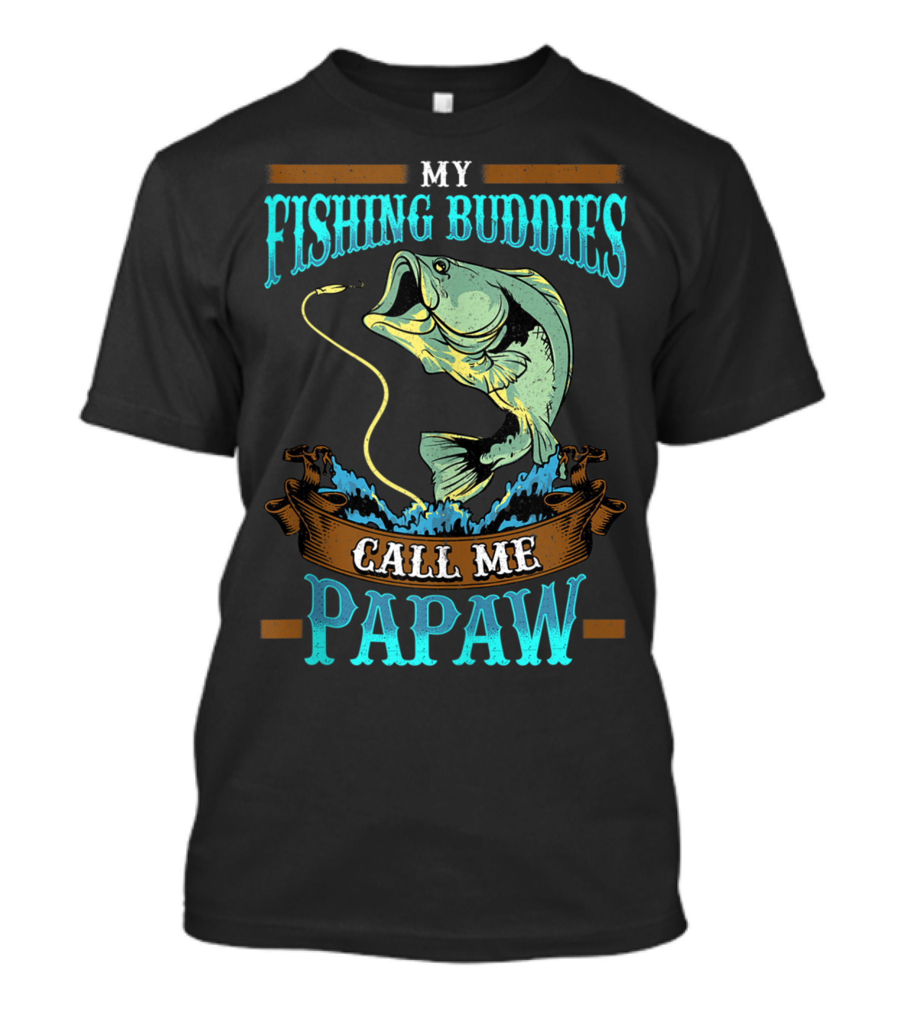 My Fishing Buddies Call Me Papaw Jumping Fish T-Shirt