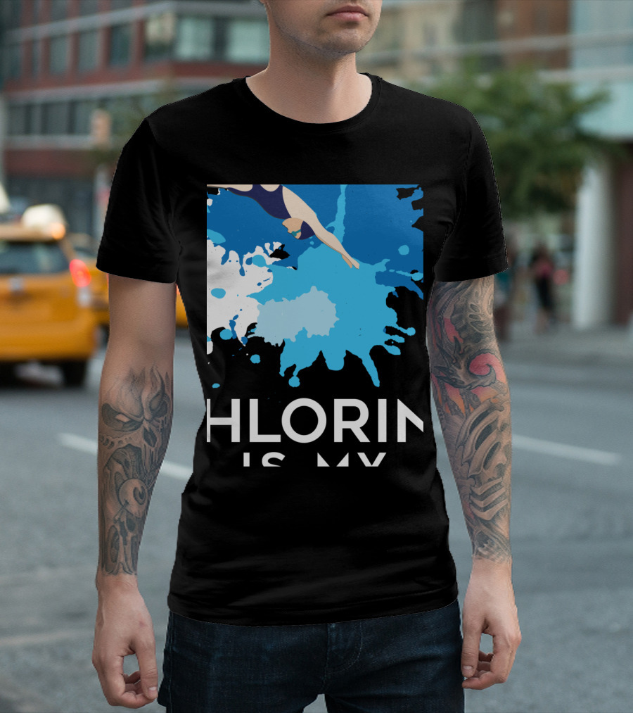 Chlorine Is My Perfume Swimming Dive Splash Blue T-Shirt