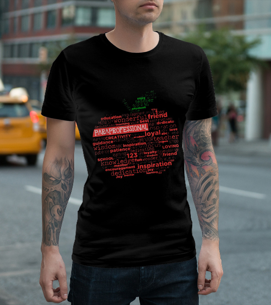 Paraprofessional Education Guidance Inspiration Dedication Word Cloud Apple T-Shirt