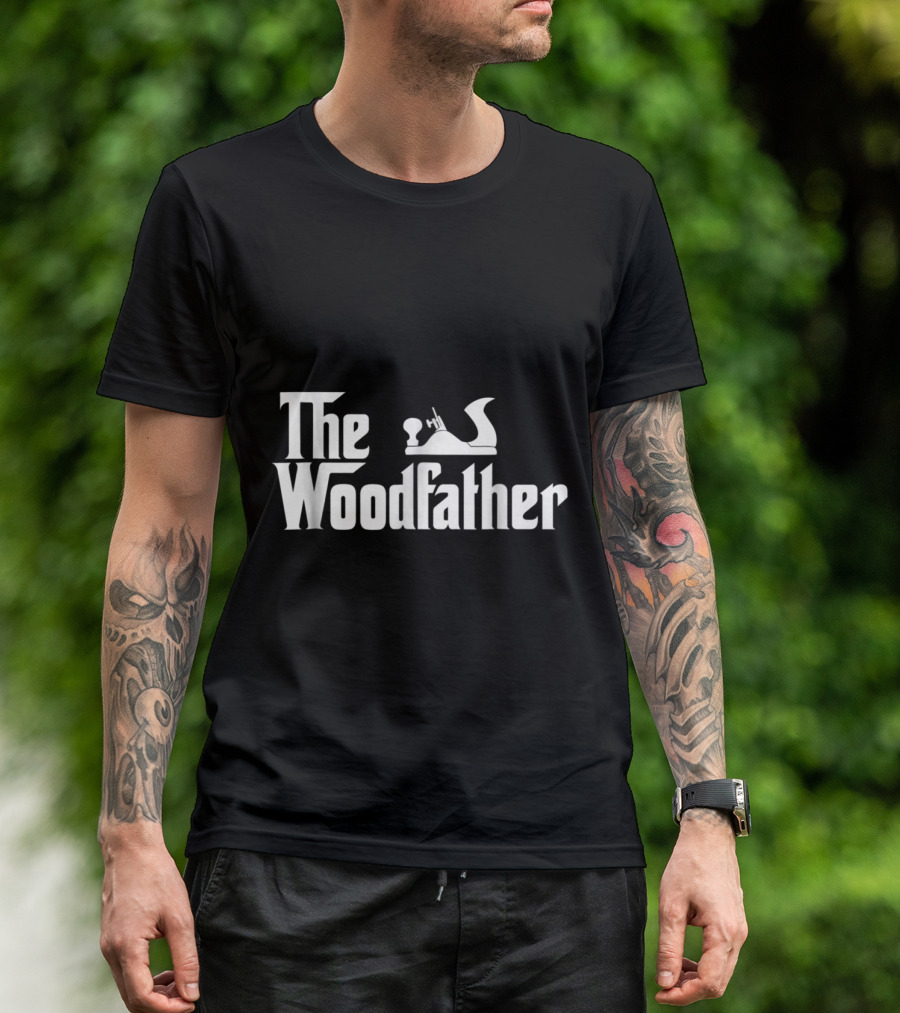 The Woodfather Funny Woodworking Carpenter T-Shirt