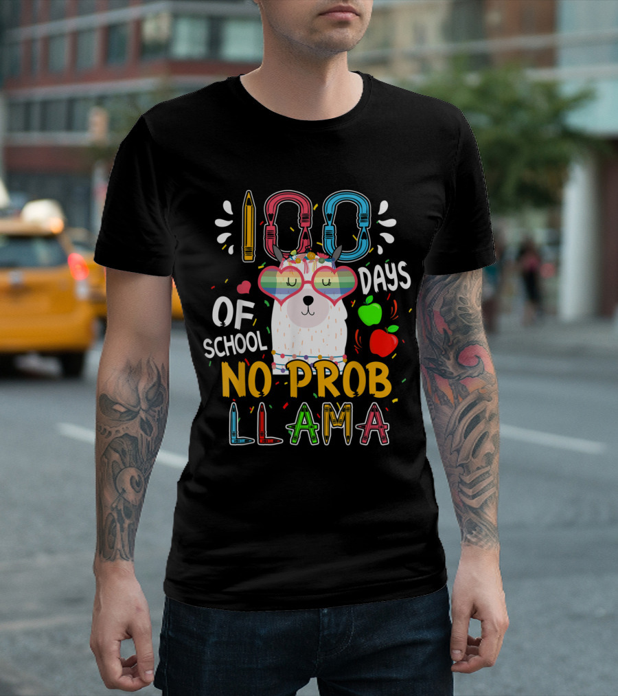 100 Days Of School No Probllama Llama Cute Teacher Student Alpaca Rainbow Glasses Pencil Apples T-Shirt
