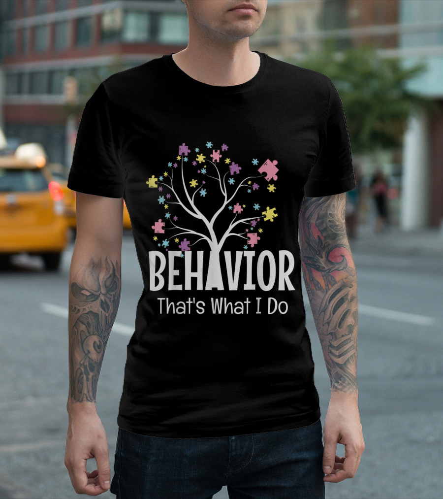 Behavior Tree with Puzzle Pieces That's What I Do BCBA Behavior Analyst T-Shirt