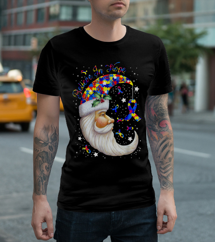 Believe In Hope Puzzle Piece Santa Moon Autism Awareness T-Shirt