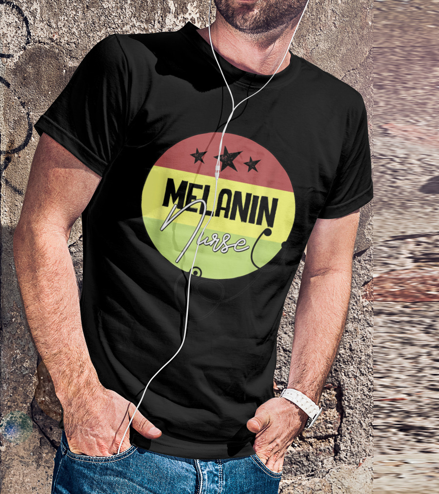Melanin Nurse African American Black Nurses Stethoscope T-Shirt