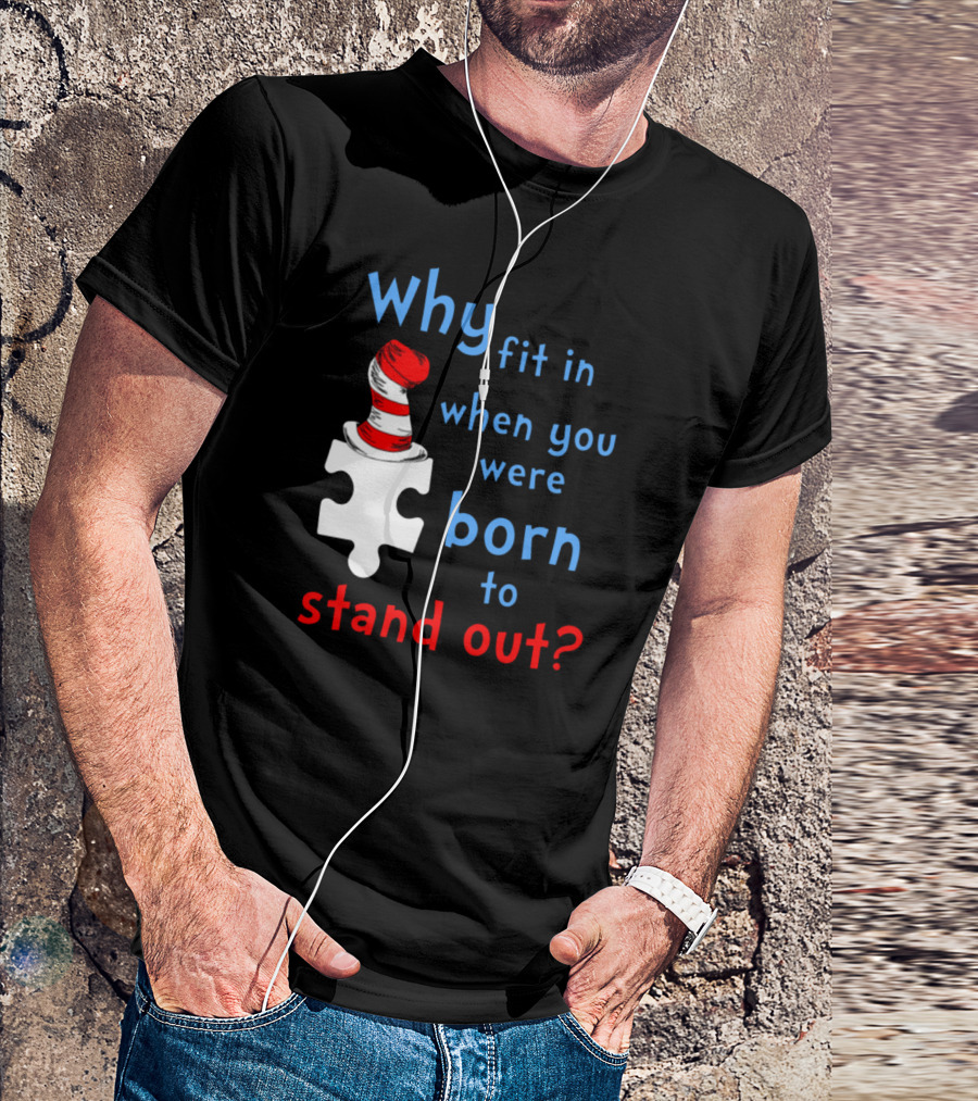 Why Fit In When You Were Born To Stand Out Autism Awareness Kids T-Shirt