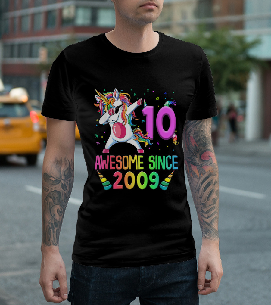 Unicorn Dab 10 Awesome Since 2009 Birthday T-Shirt