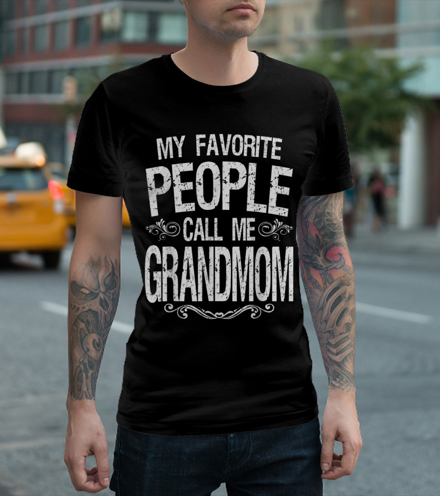 My Favorite People Call Me Grandmom Vintage Distressed Lettering T-Shirt