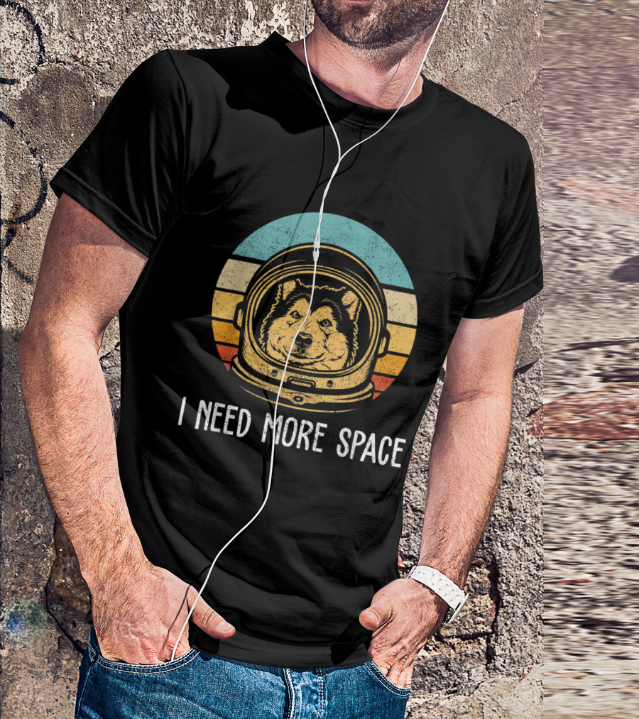 I Need More Space Funny Malamute In An Astronaut's Helmet T-Shirt