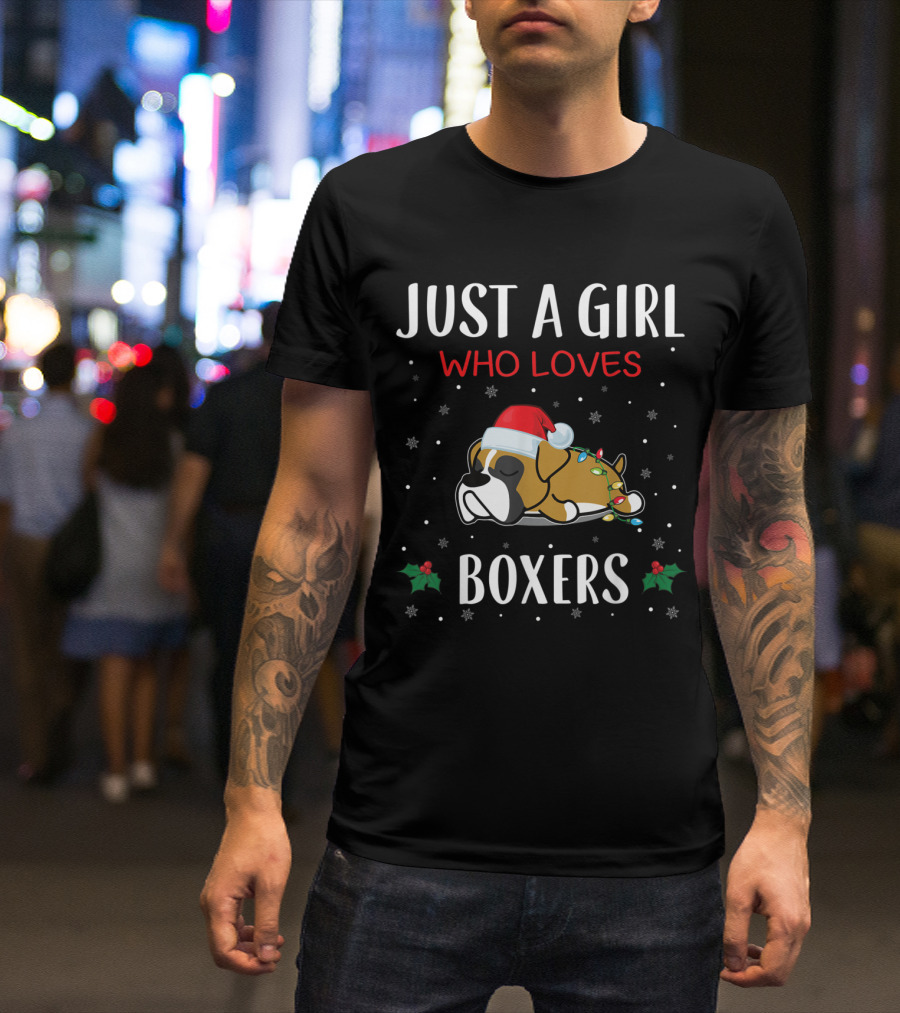 Just A Girl Who Loves Boxers Christmas Puppy Santa Hat Snowflakes Holly T-Shirt