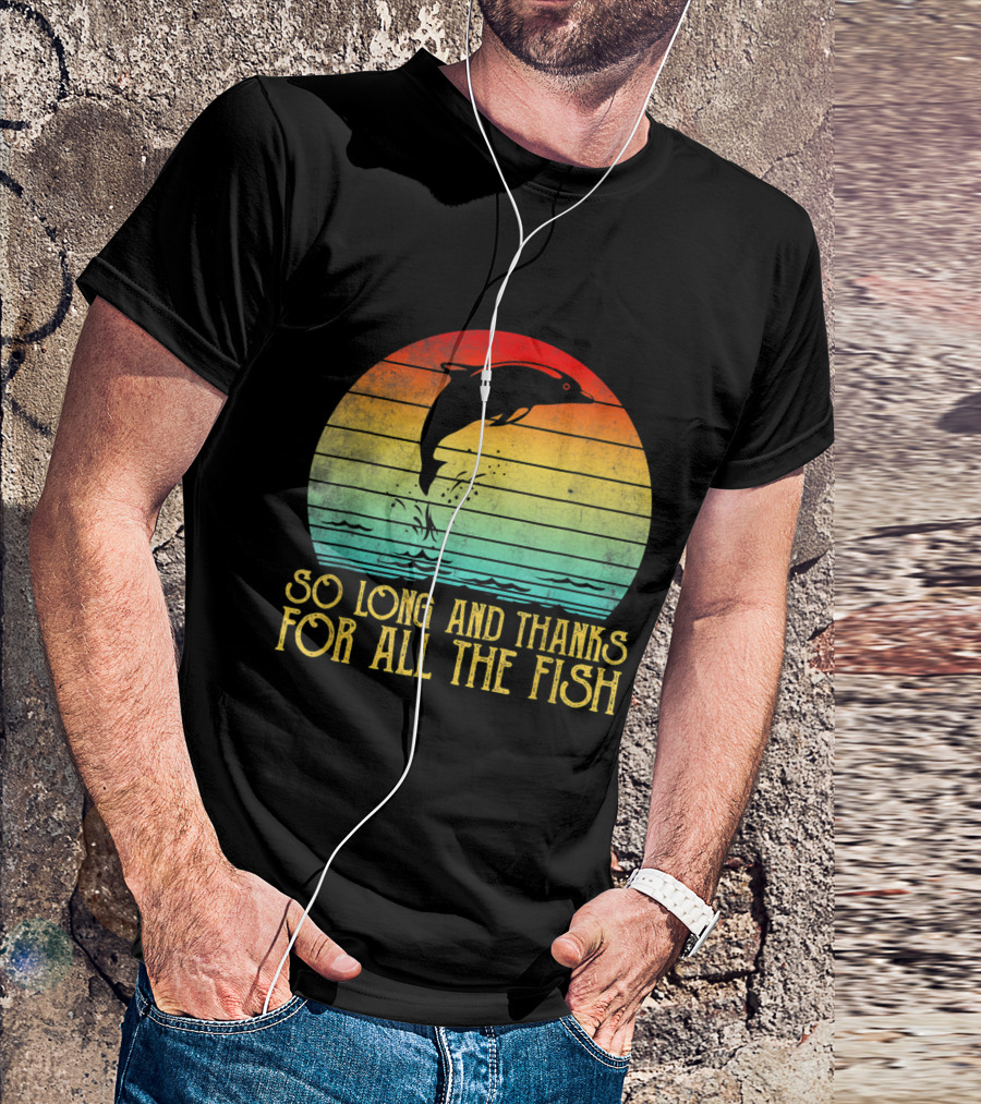 So Long And Thanks For All The Fish Dolphin Jumping Vintage Sunset T-Shirt