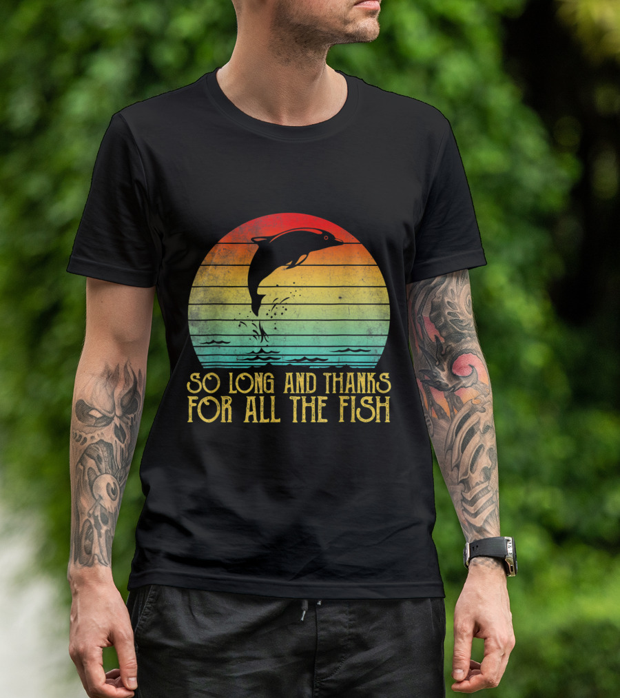 So Long And Thanks For All The Fish Dolphin Jumping Vintage Sunset T-Shirt