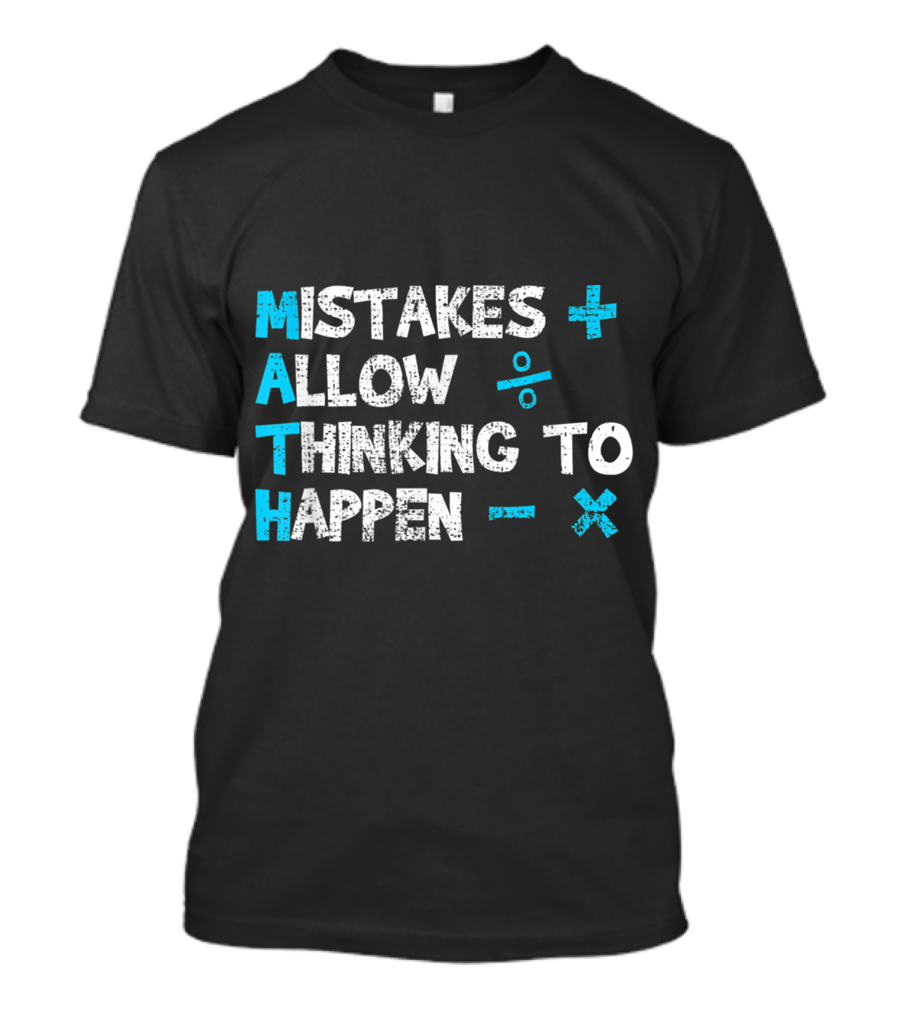 Math Mistakes Allow Thinking To Happen Vintage Teacher T-Shirt