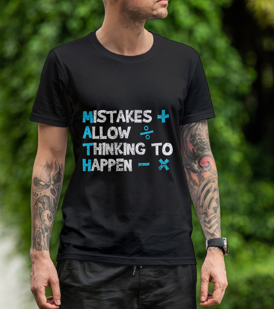 Math Mistakes Allow Thinking To Happen Vintage Teacher T-Shirt