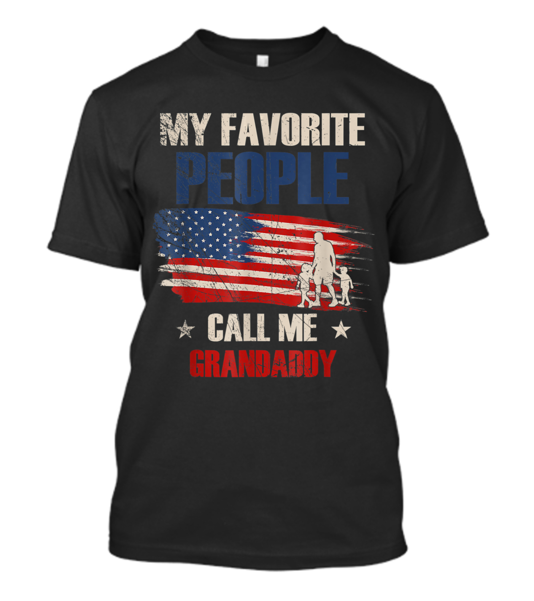 Vintage My Favorite People Call Me Grandaddy American Flag Grandfather T-Shirt